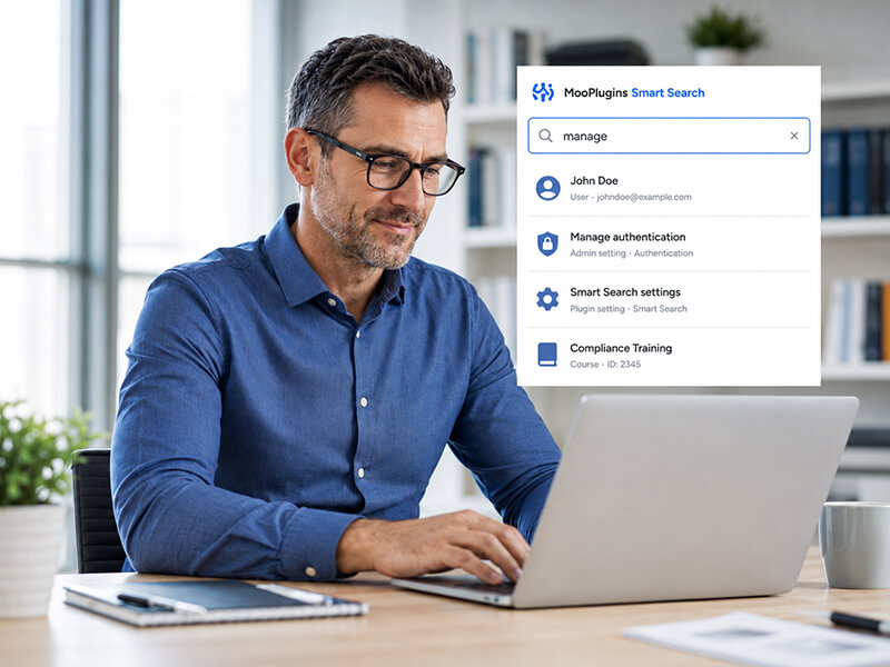 admin card professional laptop dashboard Smart Search helping a Moodle administrator find users, authentication settings, plugin settings, and courses faster.