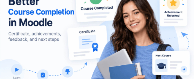 Illustration of a Moodle course completion experience with certificate, achievements, and suggested next course